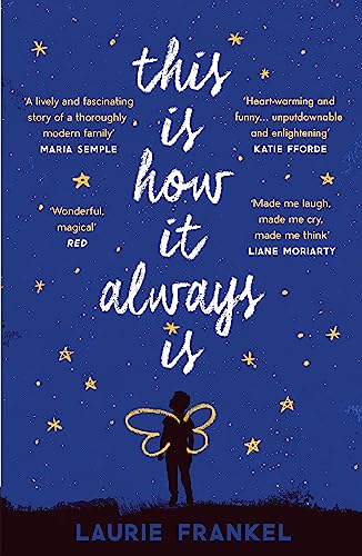 This Is How It Always Is: A REESE'S BOOK CLUB PICK von Headline Review
